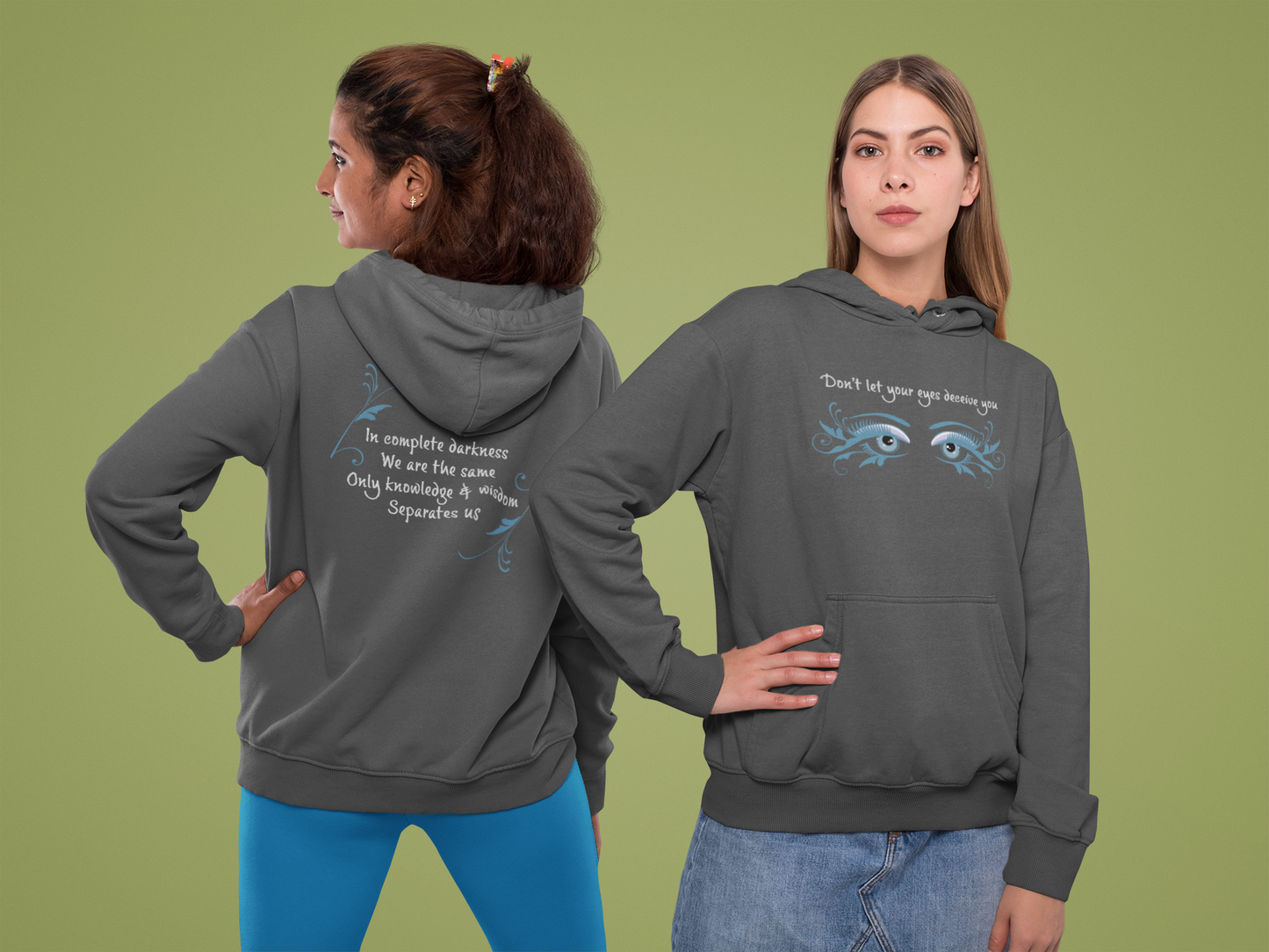 Don't Let Your Eyes Deceive You Hoodie