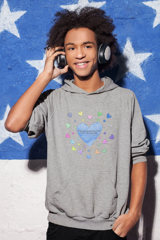 Empathy Is the Greatest Virtue Hoodie