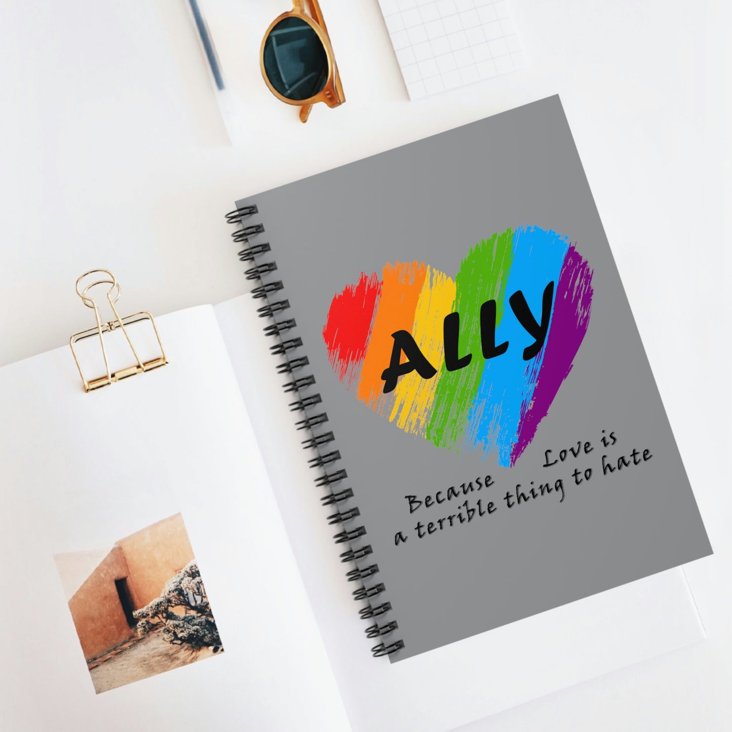 Ally - Love Is a Terrible Thing to Hate Spiral Notebook