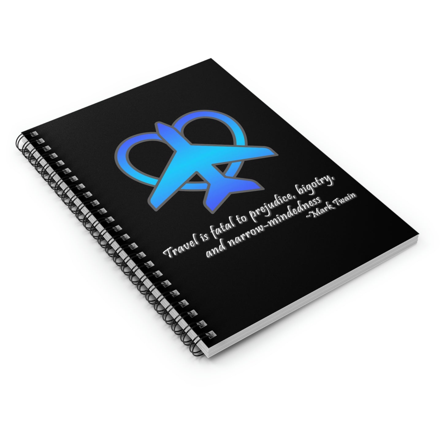 Travel - Fatal to Prejudice Spiral Notebook (Various Colors)