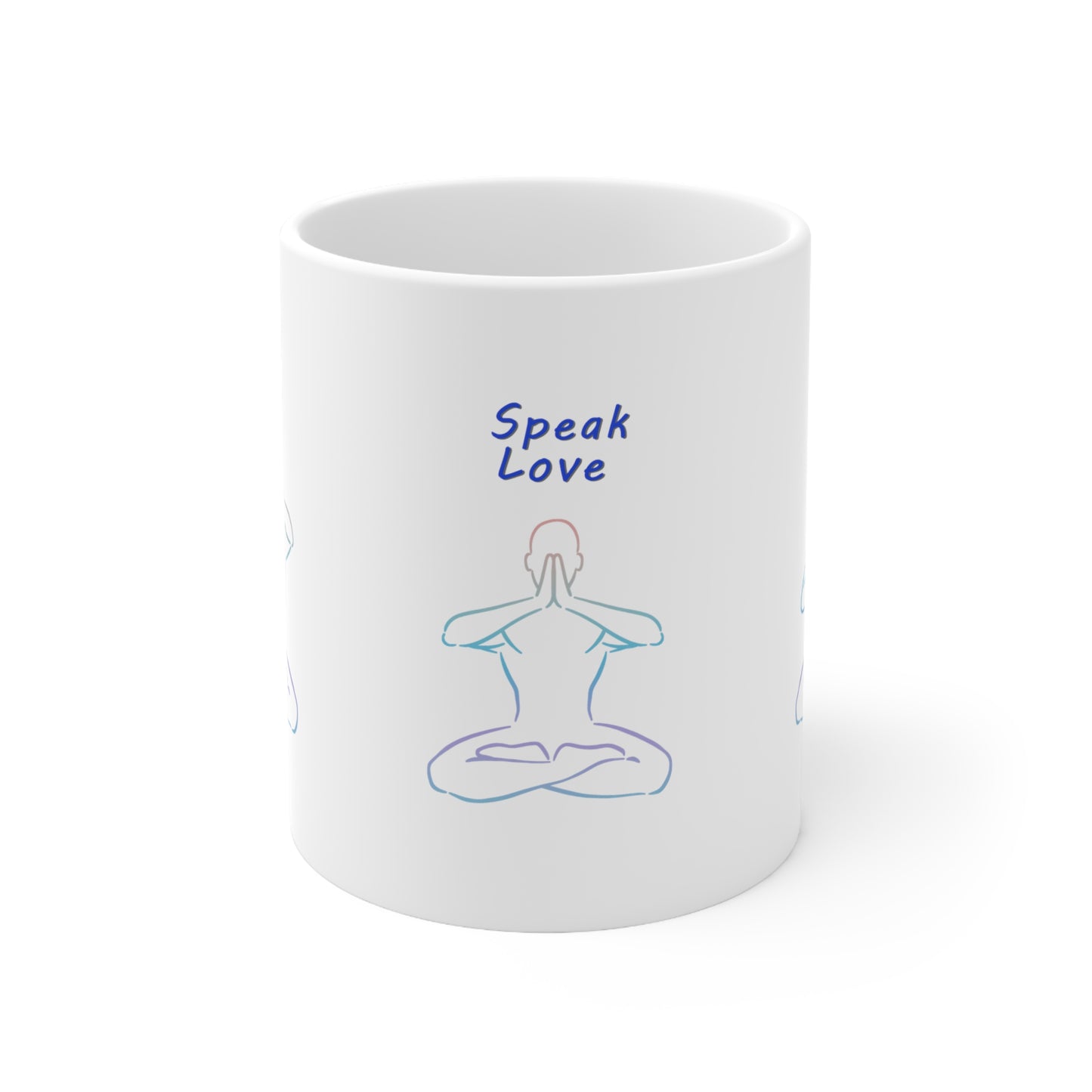 Think, Speak, Live Love 11 oz White Ceramic Mug
