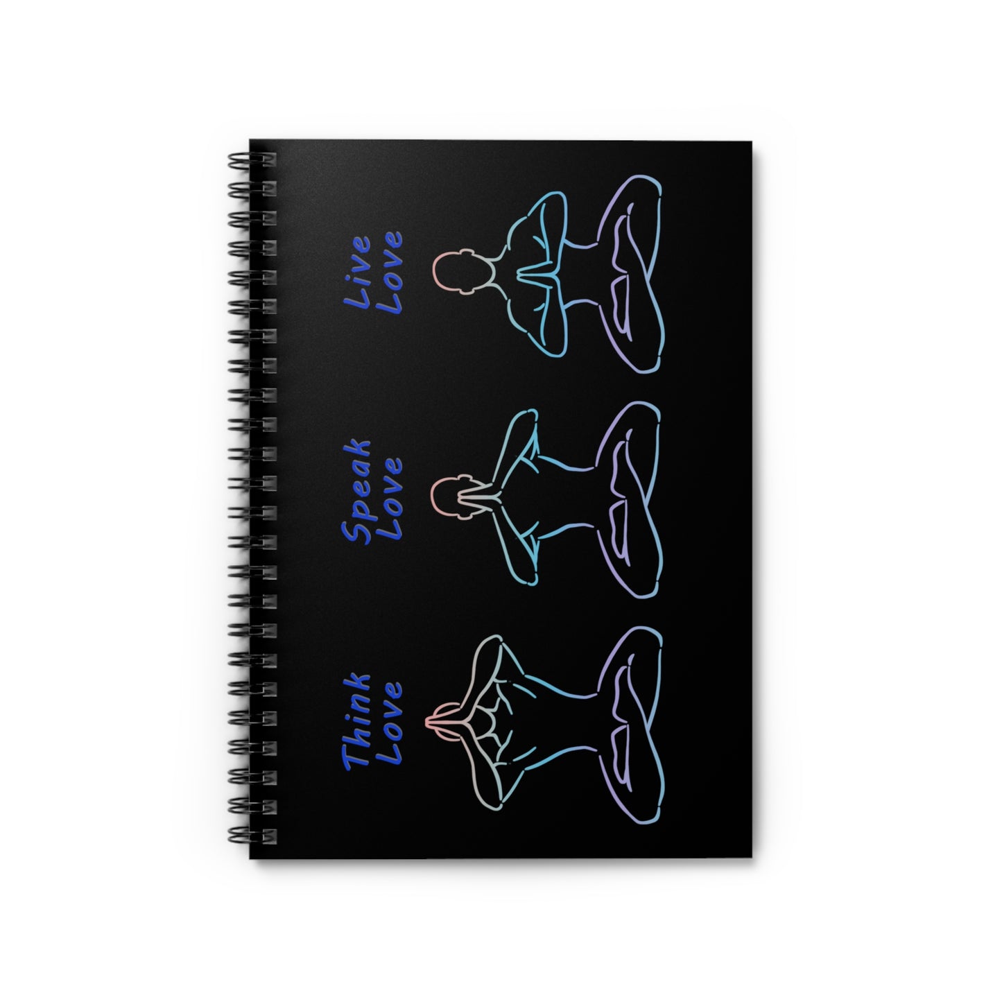Think, Speak, Live Notebook