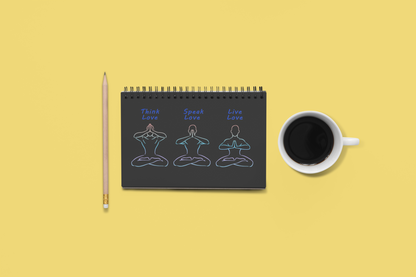 Think, Speak, Live Notebook