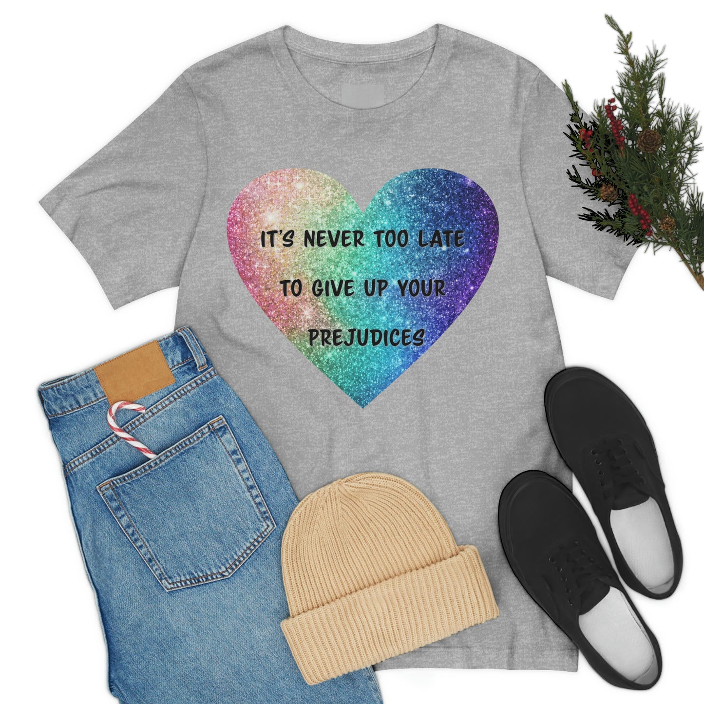 Give Up Prejudices T-Shirt