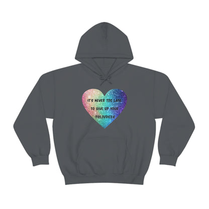 Give Up Prejudices Hoodie