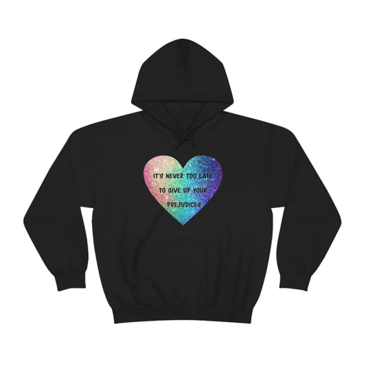 Give Up Prejudices Hoodie